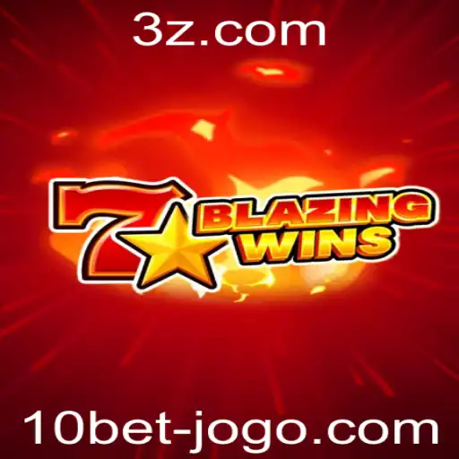BlazingWins: Um Guia Completo para o Jogo de Cassino Popular no 10bet