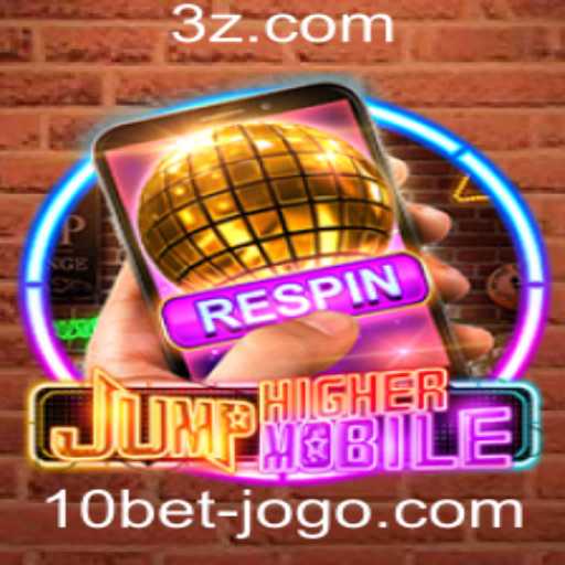 JumpHighermobile: Uma Nova Era de Jogos Móveis com 10bet