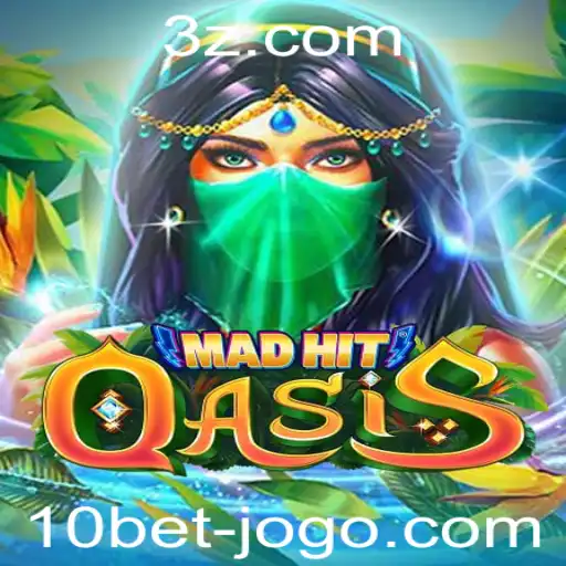 MadHitOasis: Explorando a Nova Sensação nos Jogos com 10bet